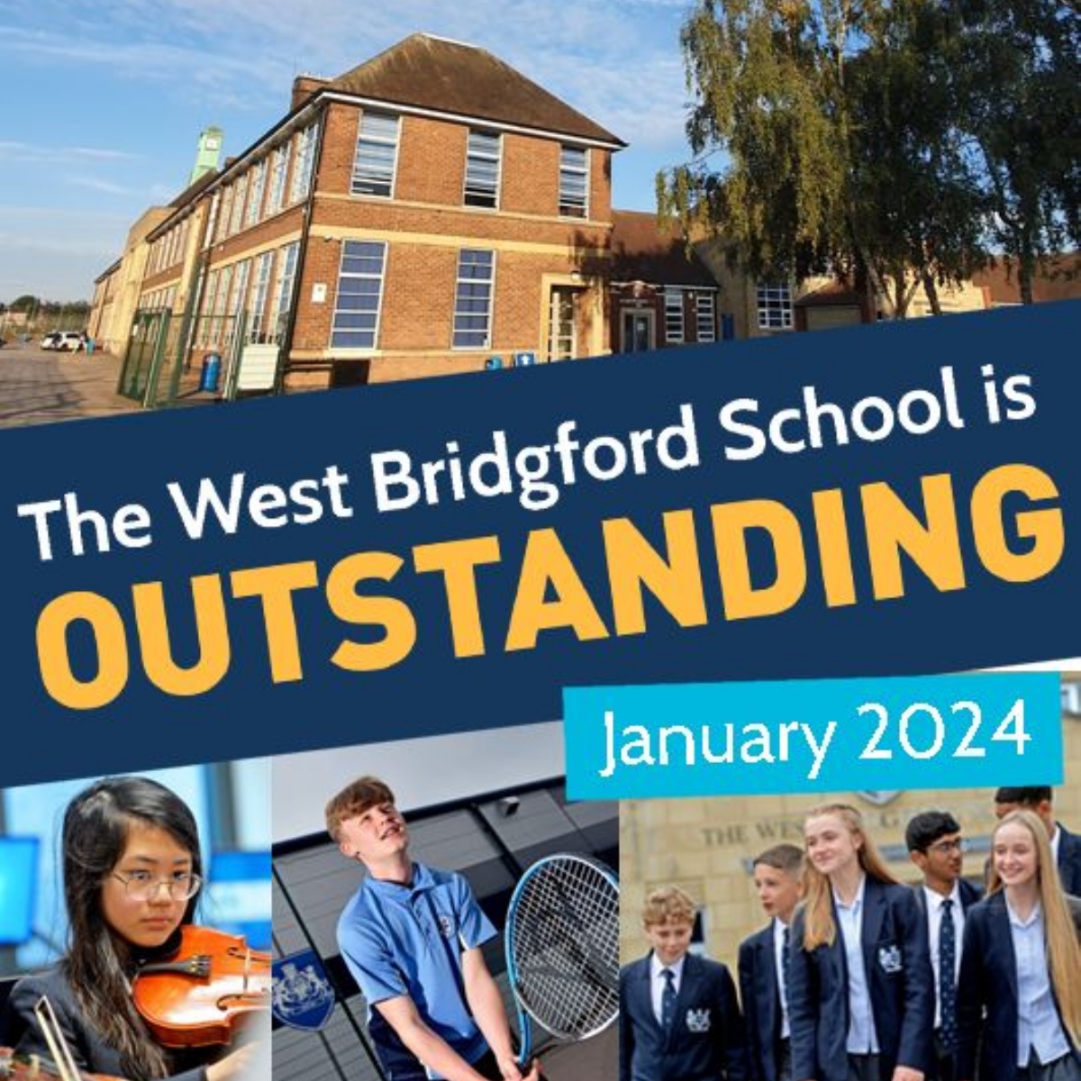 The West Bridgford School - The West Bridgford School is Outstanding!